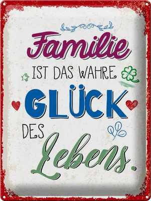 Produktbild von Blechschild Wandbild in : Brillante Farben, Größe 30 x 40 cm Motiv Blechschild Spruch 30x40 cm Familie ist das wahre Glück des Lebens Deko Schild
