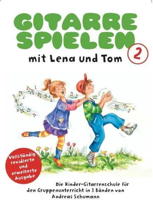 Produktbild von Gitarre Spielen mit Lena & Tom 2 Neuauflage