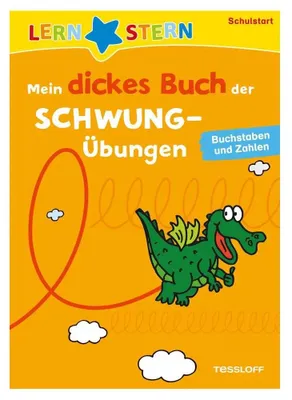 Produktbild von Lernstern: Mein dickes Buch der Schwungübungen. Buchstaben und Zahlen
