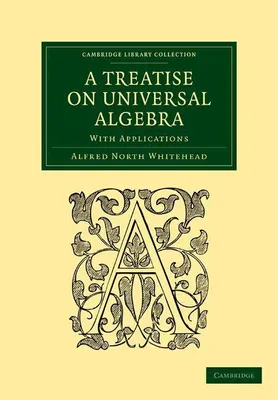 Produktbild von A Treatise on Universal Algebra
