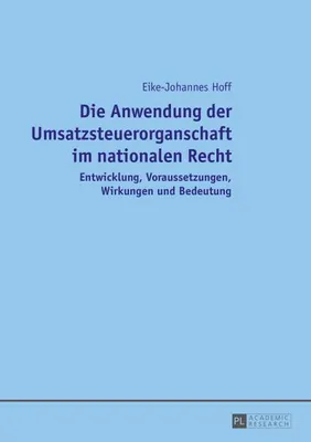 Zdjęcie produktu dla Die Anwendung der Umsatzsteuerorganschaft im nationalen Recht