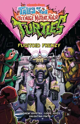 Produktbild von Tales of the Teenage Mutant Ninja Turtles: Fugitoid Frenzy