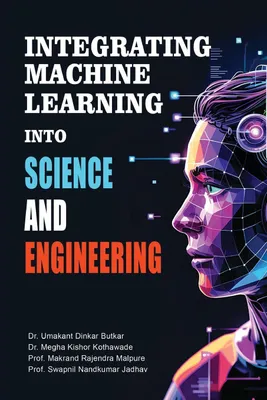 Produktbild von Integrating Machine Learning into Science and Engineering