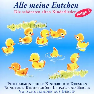 Produktbild von Alle meine Entchen-Die schönsten alten Kinderliede
