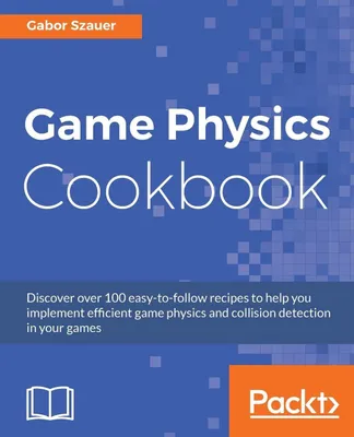 Produktbild von Game Physics Cookbook