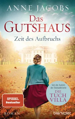 Immagine prodotto di Das Gutshaus - Zeit des Aufbruchs