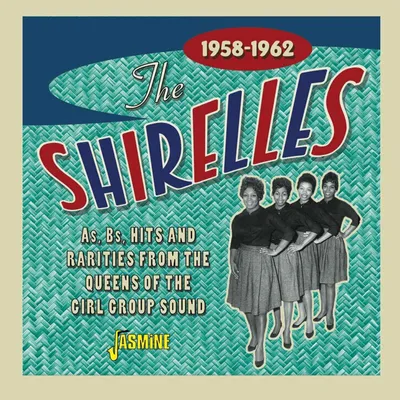 Zdjęcie produktu dla The Shirelles: A, B, przeboje i rarytasy