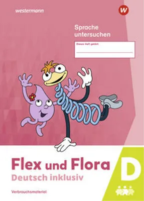 Produktbild von Flex und Flora - Deutsch inklusiv. Heft Sprache untersuchen inklusiv D