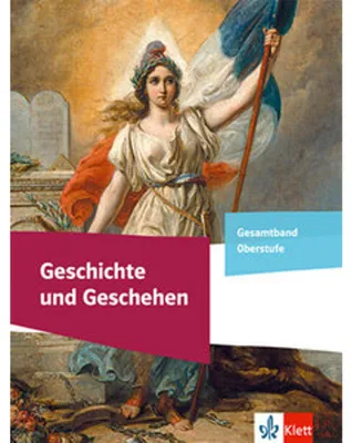 Image de Geschichte und Geschehen Gesamtband Oberstufe