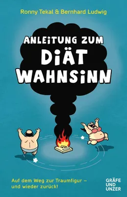 Produktbild von Anleitung zum Diätwahnsinn
