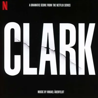 Zdjęcie produktu dla Clark (Ścieżka dźwiękowa z serialu Netflixa)