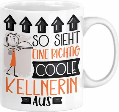 Produktbild von Kellnerin Geschenk Tasse Lustig Geschenkidee für Kellnerin Geburtstag So Sieht Eine Richtig Coole Kellnerin Aus Frauen Spruch (Weiß)