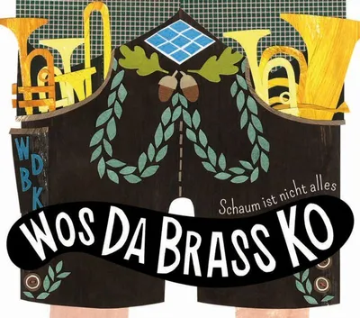 Produktbild von WosDaBrassKo: Schaum ist nicht alles