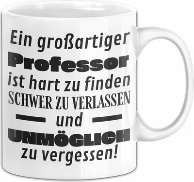 Produktbild von Professor Abschied Geschenk Tasse Abschiedsgeschenk für Professor Hart Zu Finden Schwer Zu Verlassen (Weiß)
