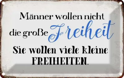 Produktbild von vianmo Blechschild 20x30 cm Männer wollen nicht Freiheit Frauen Spruch Zitat
