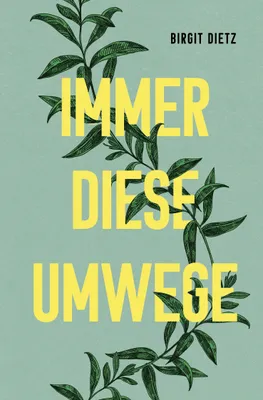 Produktbild von Immer diese Umwege