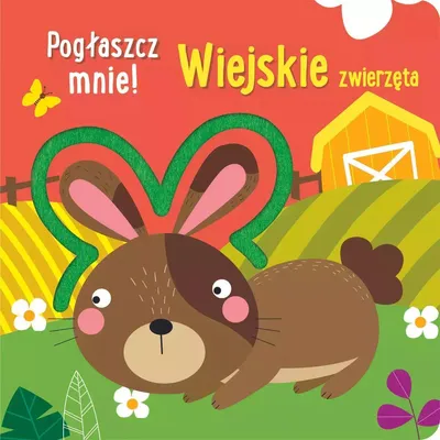 Obrázek produktu pro Pogłaszcz mnie! Wiejskie zwierzęta