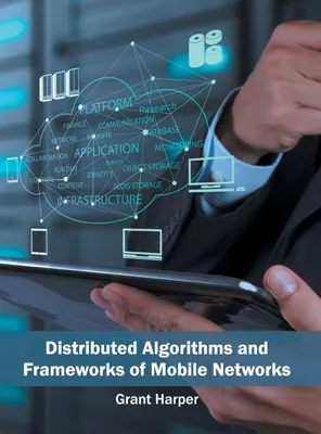 Produktbild von Distributed Algorithms and Frameworks of Mobile Networks