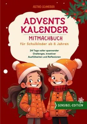 Obrázok produktu pre Adventskalender-Mitmachbuch für Schulkinder ab 8 Jahren. 24 Tage voller Entdeckungen: