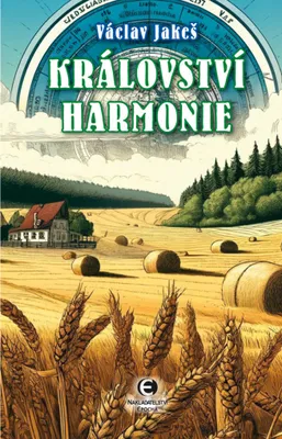 Image de Království harmonie | Václav Jakeš