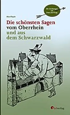 Image de Die schönsten Sagen vom Oberrhein und aus dem Schwarzwald