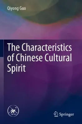 Obrázek produktu pro The Characteristics of Chinese Cultural Spirit