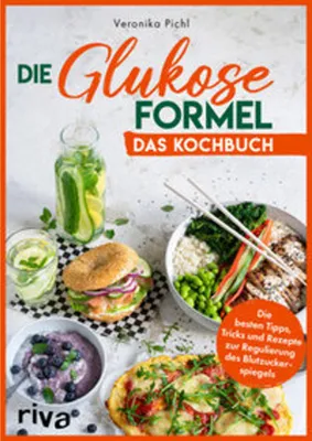 Zdjęcie produktu dla Die Glukose-Formel: Das Kochbuch
