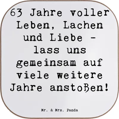 Produktbild von Mr. & Mrs. Panda Untersetzer für Gläser Spruch 63. Geburtstag Freude - Weiß - Geschenk, Tee, unvergesslicher, Getränkeuntersetzer, Coaster, bieruntersetzer, einzigartiges
