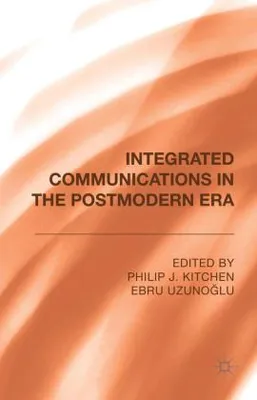 Produktbild von Integrated Communications in the Postmodern Era