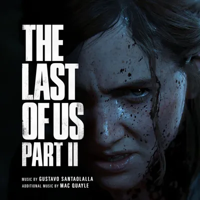 Produktbild von Gustavo Santaolalla, Gustavo Santaolalla & Mac Quayle, Various: Gustavo Santaolalla & Mac Quayle - The Last Of Us Part II - Sony Music - (LP / T)