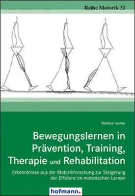 Produktbild von Bewegungslernen in Prävention, Training, Therapie und Rehabilitation