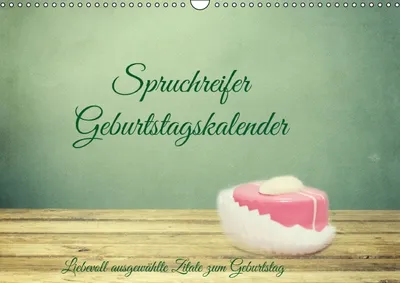 Produktbild von Calvendo Ausgewählte Zitate zum Geburtstag (Monatskalender, 14 Seiten) 978-3-660-48572-1