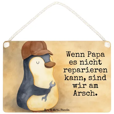 Produktbild von Mr. & Mrs. Panda Schild Wenn Papa es nicht reparieren kann, sind wir am Arsch Design DIN A4 - Weiß - Geschenk, Pinguin, Vorbild, wandtafel, Türschild, Vatertag, holzbild