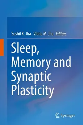 Obrázok produktu pre Sleep, Memory and Synaptic Plasticity