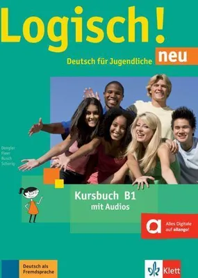 Produktbild von Logisch! neu B1. Kursbuch mit Audios zum Download
