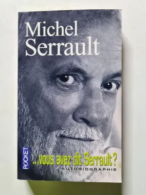 Image de Michel Serrault - Michel Serrault : ...vous avez dit Serrault