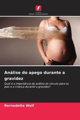 Produktbild von Análise do apego durante a gravidez