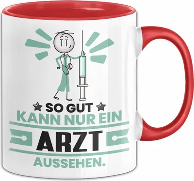 Produktbild von Arzt Geschenk Tasse So Gut Kann Nur Ein Arzt Aussehen Geschenkidee Kaffee-Becher (Rot)