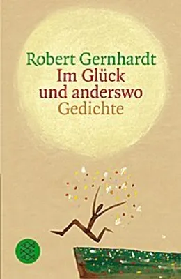 Produktbild von Gernhardt, R: Im Glück