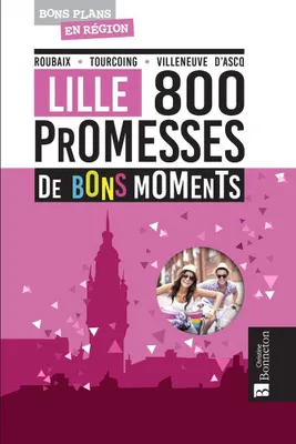 Produktbild von LILLE 800: Ein Versprechen für schöne Momente