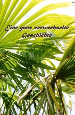 Produktbild von Eine ganz verwechselte Geschichte