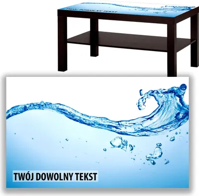 Zdjęcie produktu dla BLAT SZKLANY IKEA LACK Woda z Twoim napisem 90x55cm 049a