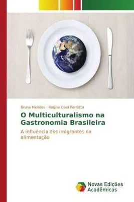Produktbild von O Multiculturalismo na Gastronomia Brasileira
