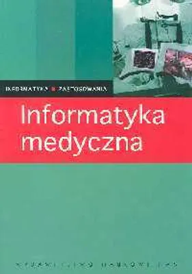 Zdjęcie produktu dla Informatyka medyczna