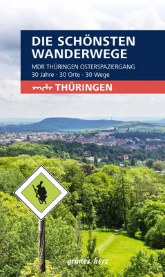 Image de Wanderführer "MDR Thüringen Osterspaziergang": Die schönsten Wanderwege