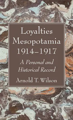 Produktbild von Loyalties Mesopotamia 1914-1917