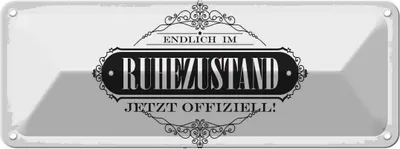 Produktbild von vianmo Blechschild 10x27 cm Vintage endlich im Ruhestand Spruch Zitat