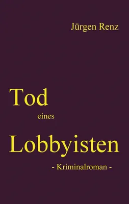 Produktbild von Tod eines Lobbyisten