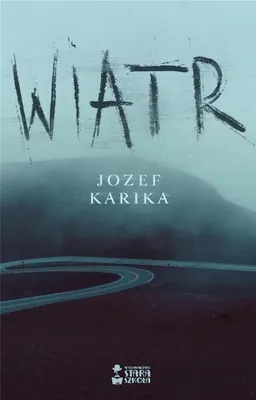 Productafbeelding van Jozef Karika - Wiatr wydanie Stara Szkoła 2024