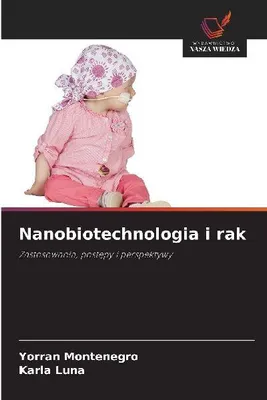 Produktbild von Nanobiotechnologia i rak